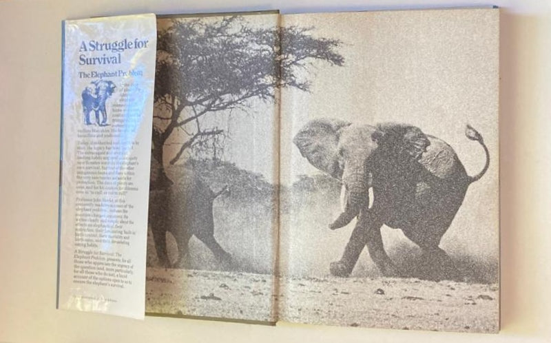 A struggle for survival: The elephant problem - Professor John Hanks (First edition)