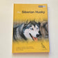 The Siberian husky (About Pets)