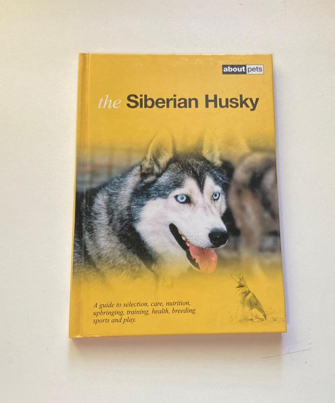The Siberian husky (About Pets)