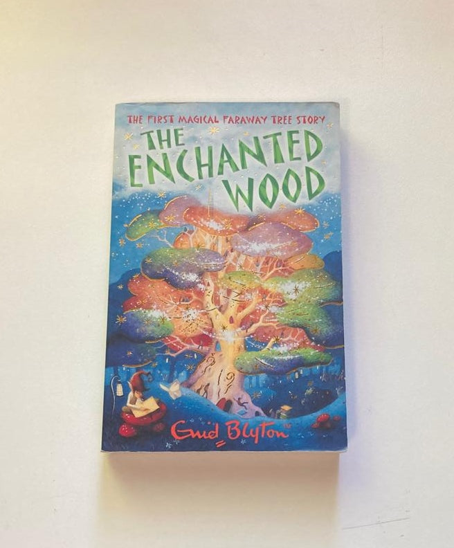 The enchanted wood - Enid Blyton (The Faraway Tree #1)