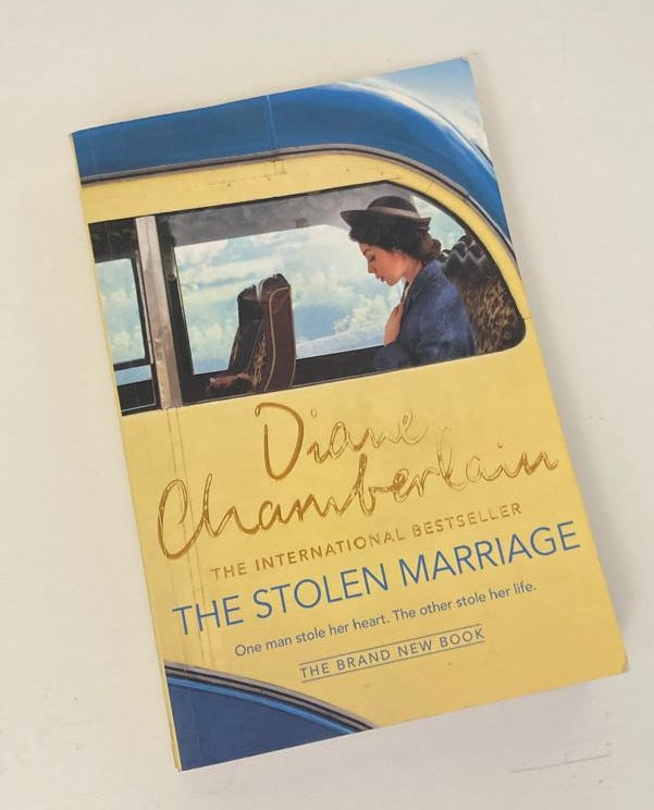 The stolen marriage - Diane Chamberlain
