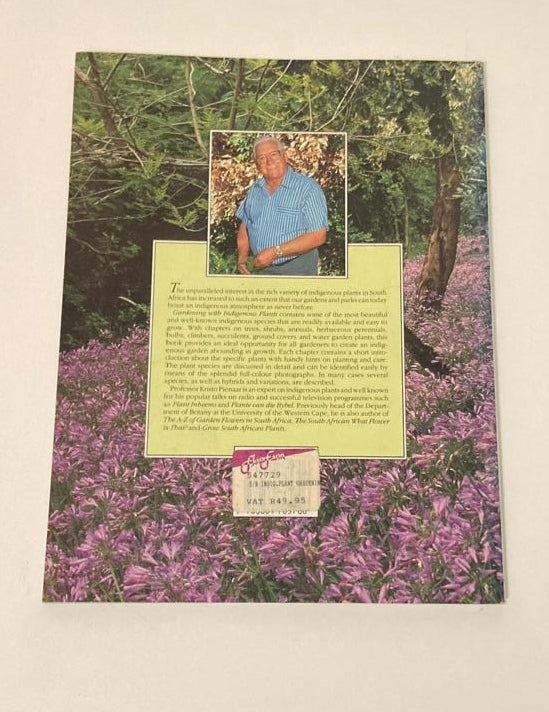 Gardening with indigenous plants - Kristo Pienaar