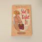 She'll take it - Mary Carter