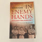 In enemy hands: South Africa's POWs in World War II - Karen Horn (First edition)