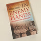 In enemy hands: South Africa's POWs in World War II - Karen Horn (First edition)