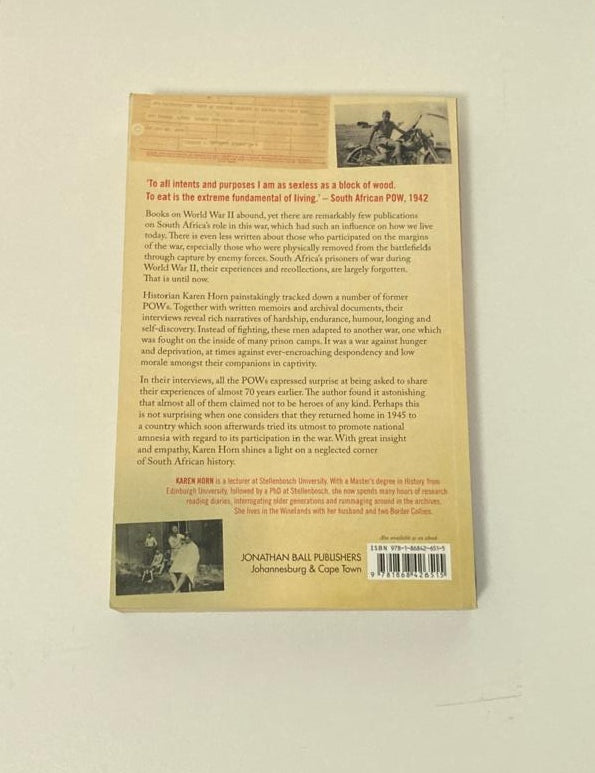 In enemy hands: South Africa's POWs in World War II - Karen Horn (First edition)