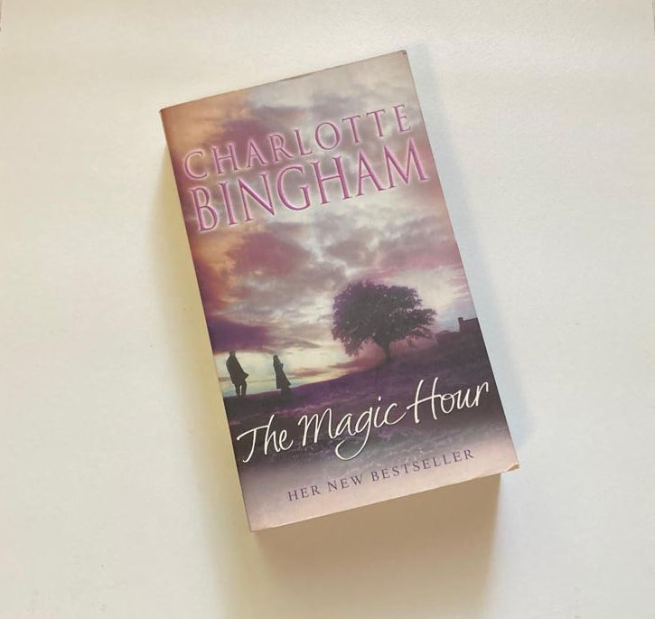 The magic hour - Charlotte Bingham