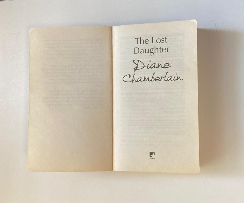 The lost daughter - Diane Chamberlain