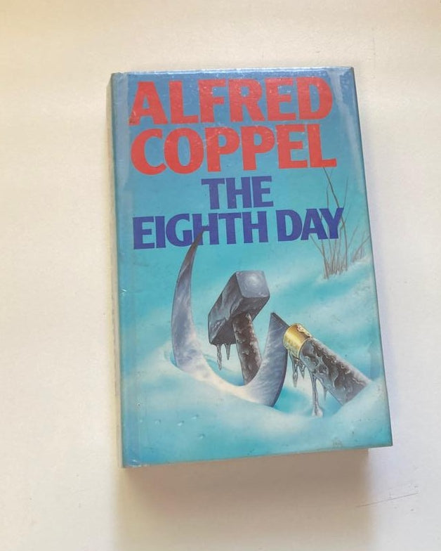 The eighth day - Alfred Coppel