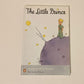 The little prince - Antoine de Saint-Exupéry