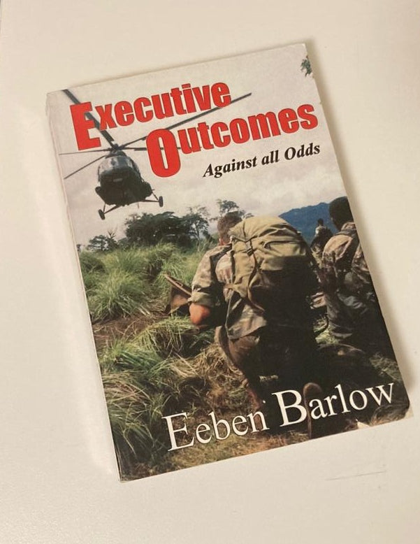 Executive outcomes: Against all odds - Eeben Barlow