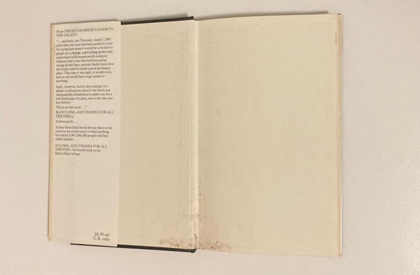 So long, and thanks for all the fish - Douglas Adams (The Hitchhiker’s Guide to the Galaxy #4)