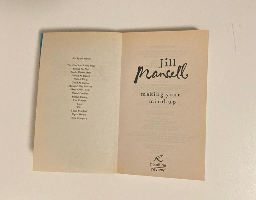 Making your mind up - Jill Mansell
