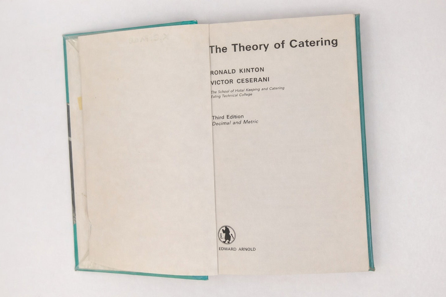 The theory of catering - Ronald Kinton and Victor Ceserani