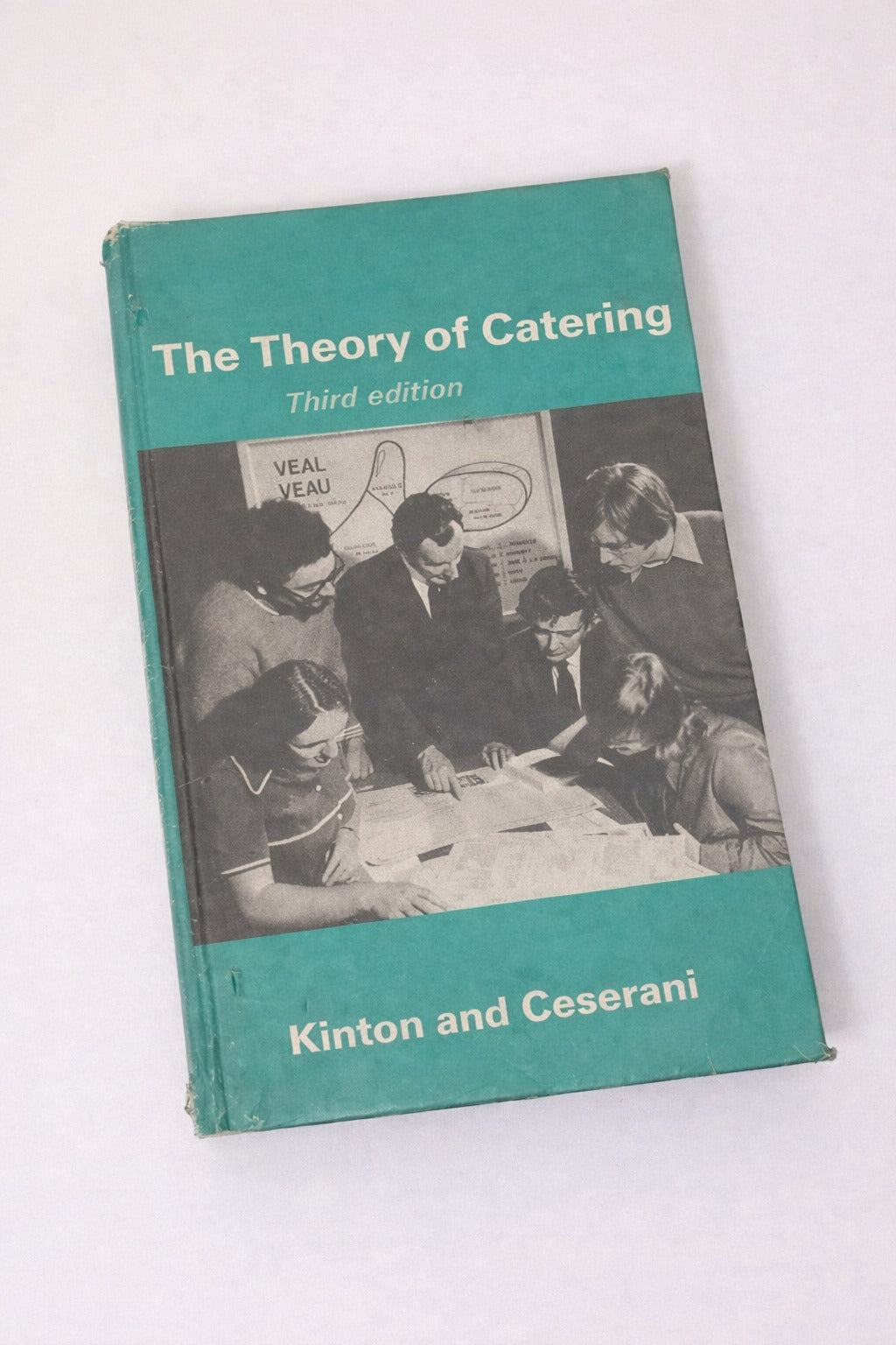 The theory of catering - Ronald Kinton and Victor Ceserani