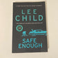Safe enough and other stories - Lee Child (First edition)