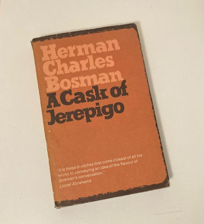 A cask of Jerepigo - Herman Charles Bosman