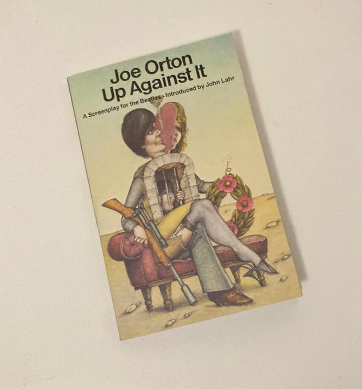 Up against it - Joe Orton
