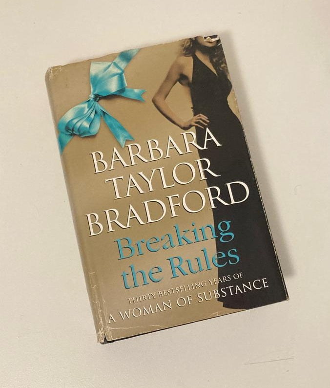 Breaking the rules - Barbara Taylor Bradford (Emma Harte Saga #7)
