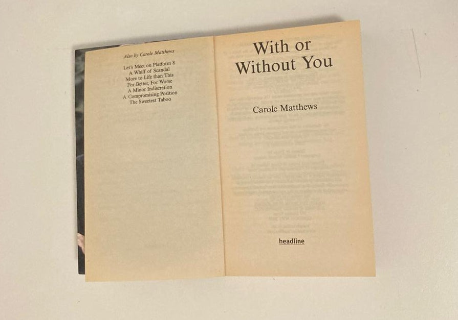 With or without you - Carole Matthews