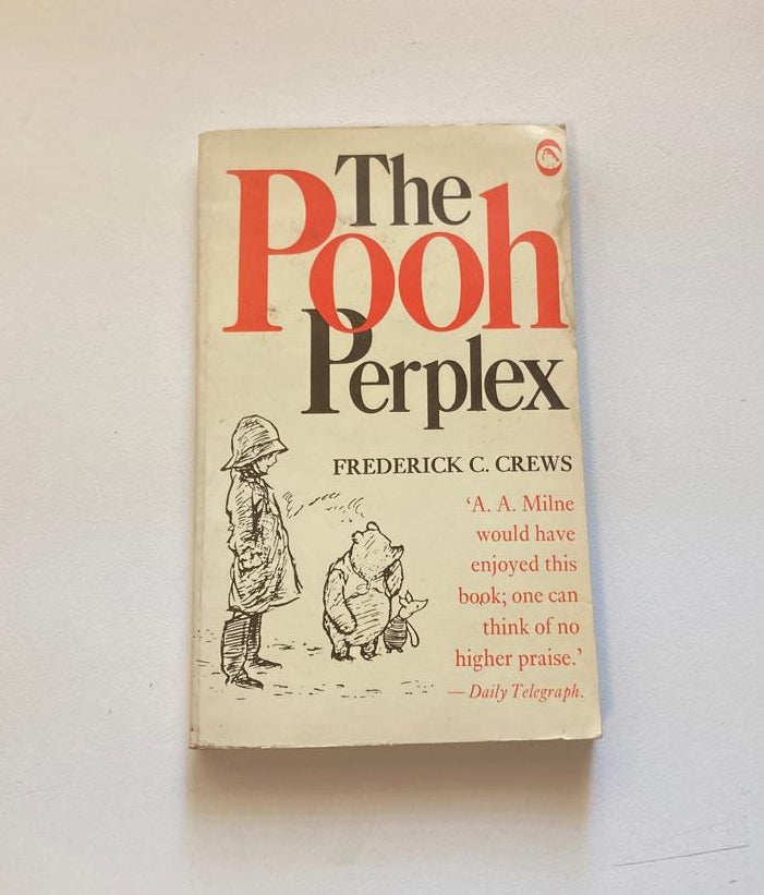 The Pooh perplex - Frederick C. Crews