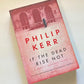 If the dead rise not - Philip Kerr (Bernie Gunther #6)