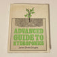 Advanced guide to hydroponics - James Sholto Douglas