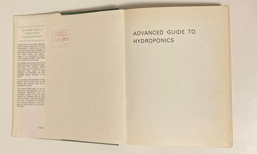 Advanced guide to hydroponics - James Sholto Douglas