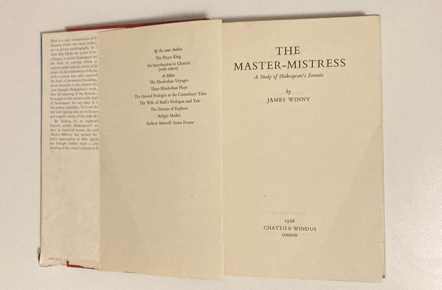 The Master-Mistress: A study of Shakespeare's sonnets - James Winny