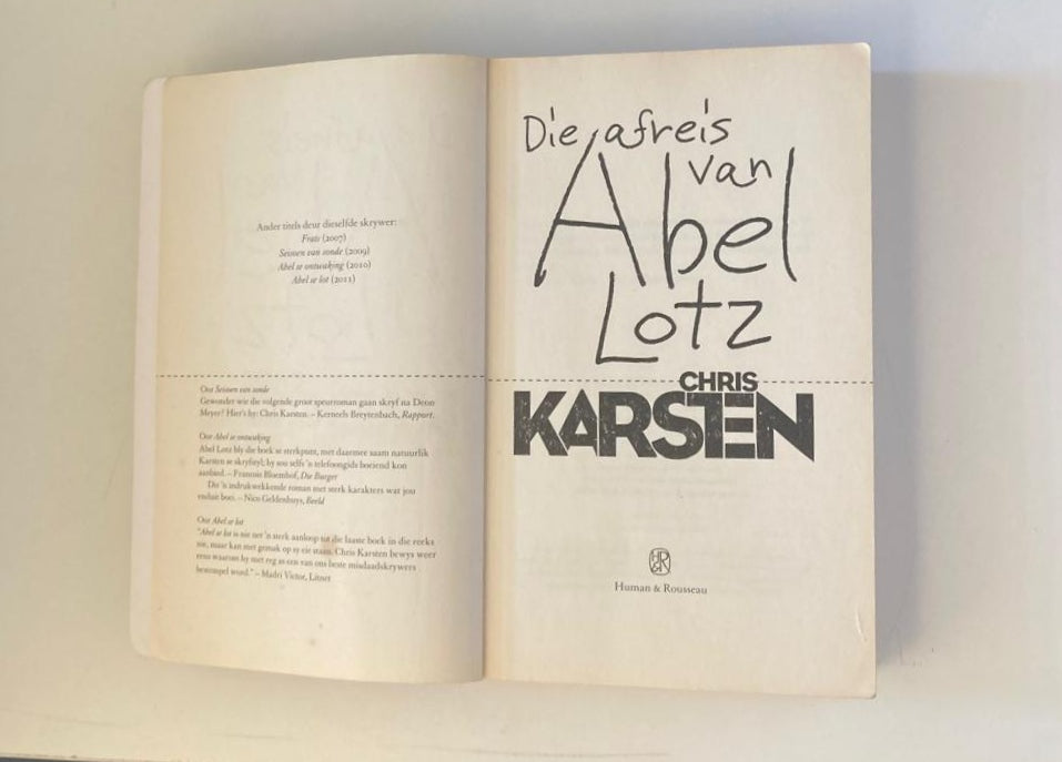 Die afreis van Abel Lotz - Chris Karsten (Abel-trilogie #3; First edition)