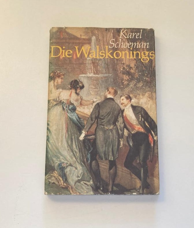 Die walskonings - Karel Schoeman
