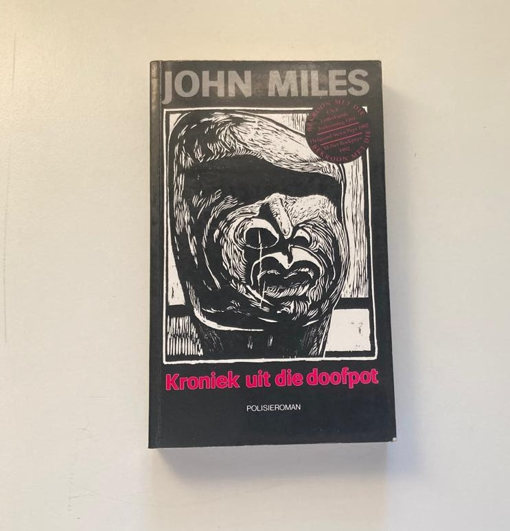 Kroniek uit die doofpot - John Miles