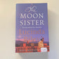 The moon sister - Lucinda Riley (The Seven Sisters #5)