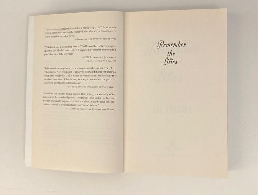 Remember the lillies - Liz Tolsma (Women of Courage #3)