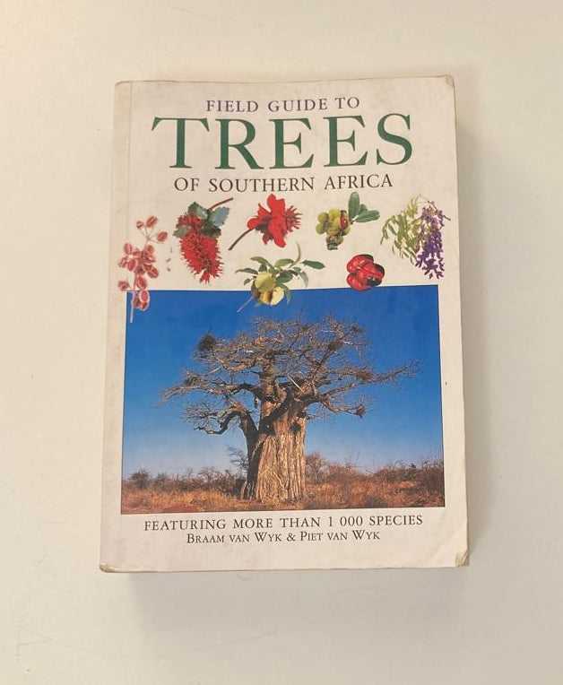 Field guide to trees of Southern Africa - Braam van Wyk & Piet van Wyk