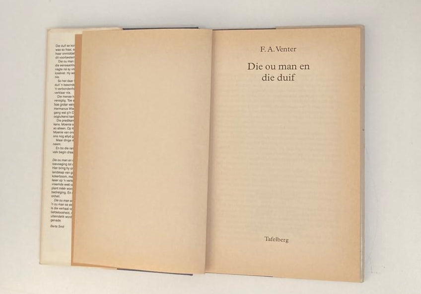 Die ou man en die duif - F.A. Venter (First edition)