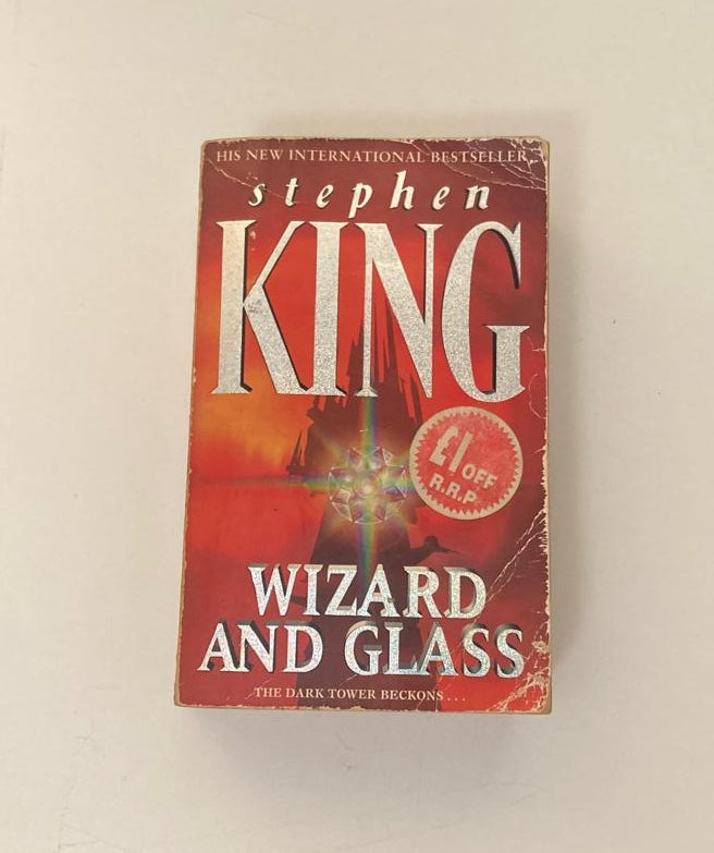 Wizard and glass - Stephen King (The Dark Tower #4)