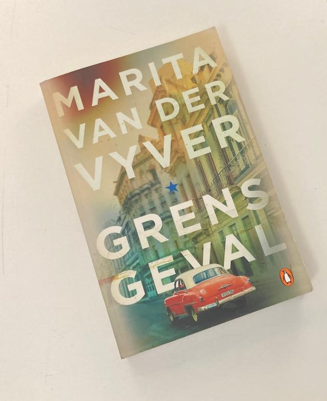 Grensgeval - Marita van der Vyver (First edition)