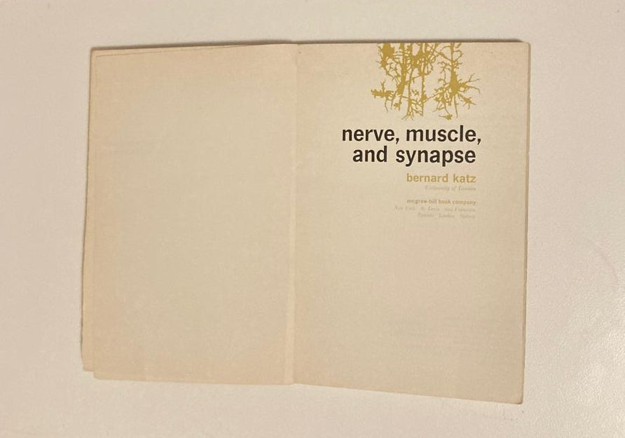 Nerve, muscle and synapse - Bernard Katz