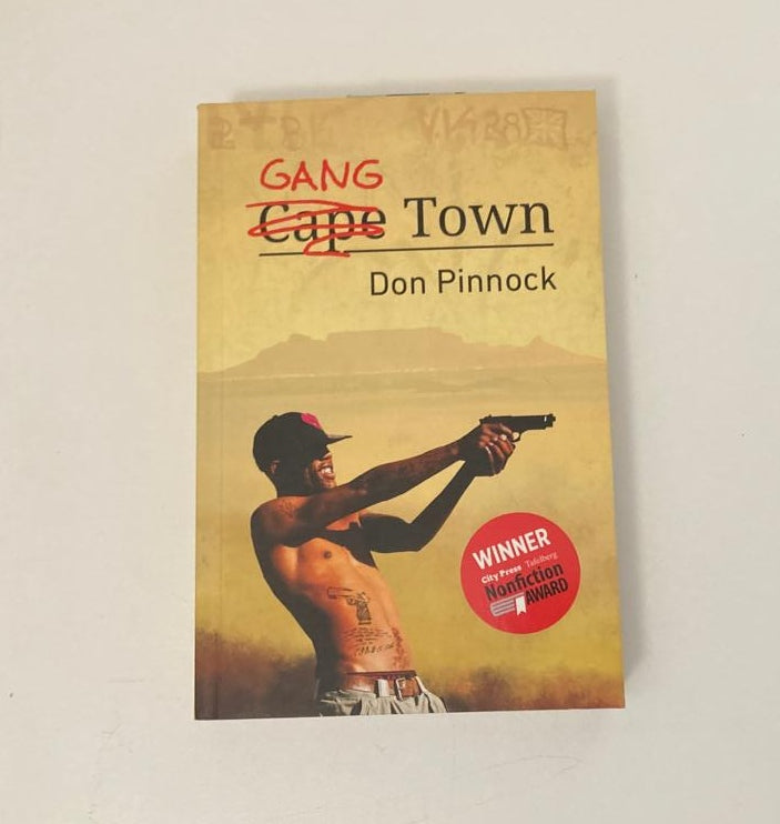 Gang town - Don Pinnock
