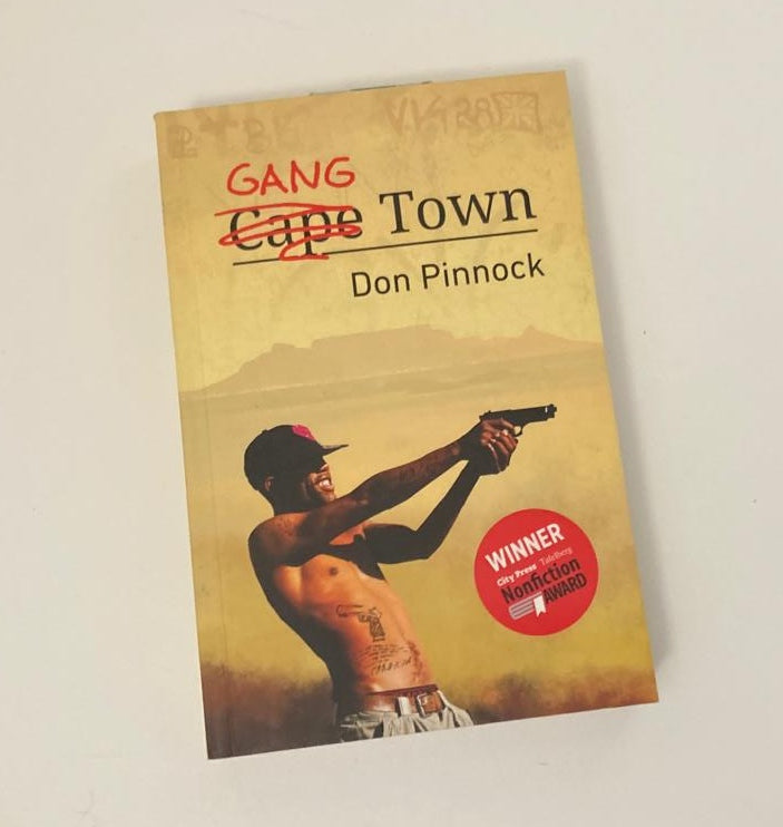 Gang town - Don Pinnock
