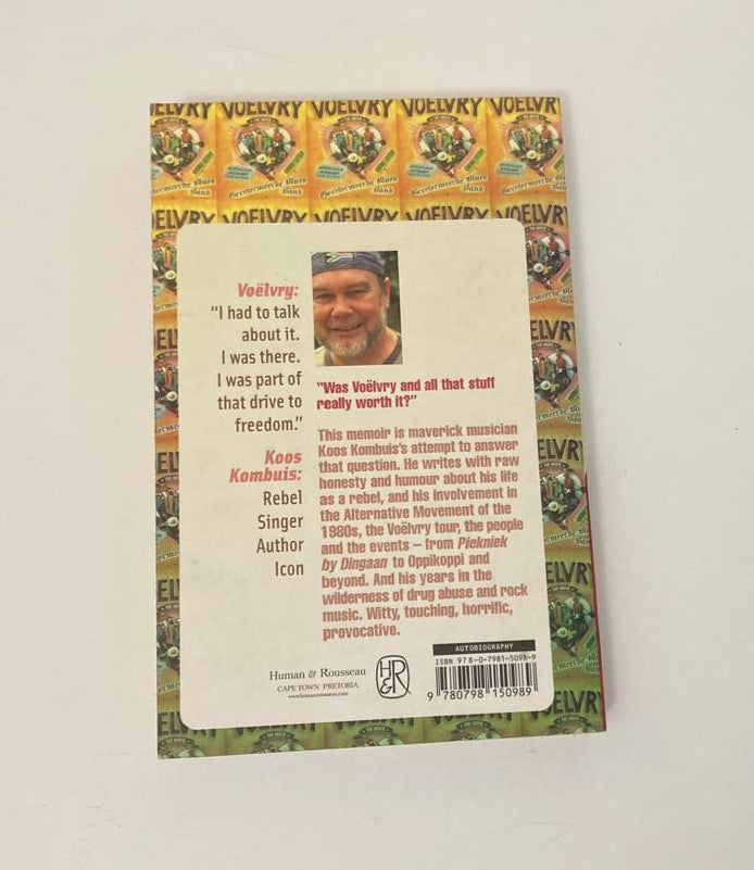 Short drive to freedom: A personal perspective on the Afrikaans rock rebellion - Koos Kombuis (First edition)