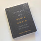 Always we begin again - Leeana Tankersley