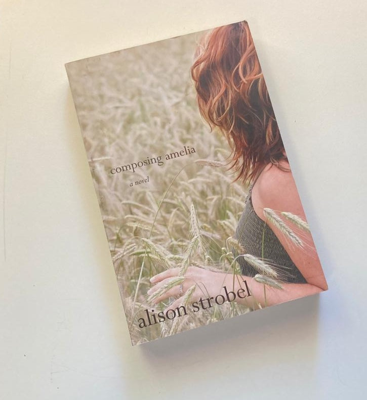 Composing Amelia - Alison Strobel