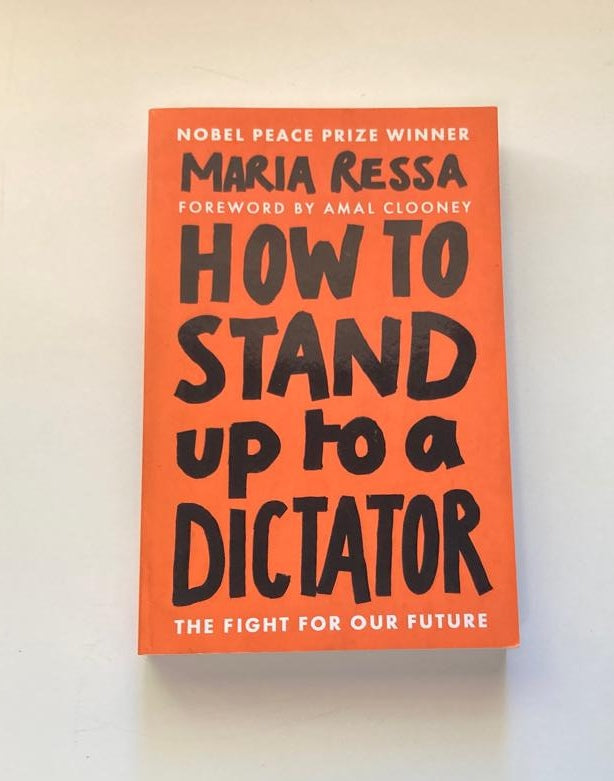 How to stand up to a dictator - Maria Ressa (First edition)