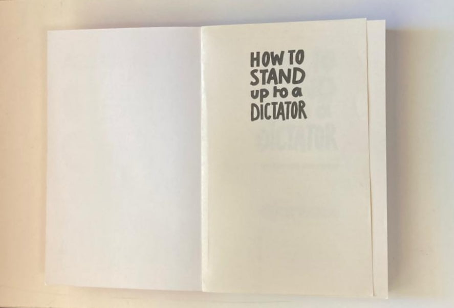 How to stand up to a dictator - Maria Ressa (First edition)