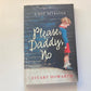 Please, Daddy, no - Stuart Howarth