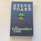The dreamwalker's child - Steve Voake (First edition)