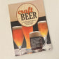 Craft beer: A guide to South African craft breweries and brewers - Edited by Thea Grobbelaar (MapStudio)