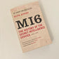 M16: The history of the secret intelligence service (1909 - 1949) - Keith Jeffery